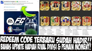 REDEEM CODE TERBARU! BAHAS TUNTAS HADIAH GRATIS RIVAL DIVISI & PEMAIN MOMENT EVENT EURO 24 FC MOBILE