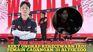 kurang Masuk Ke lingkungan Alter Ego || AE REKT Ungkap Menyebab Dirinya Dicadangkan Di mpl id s12