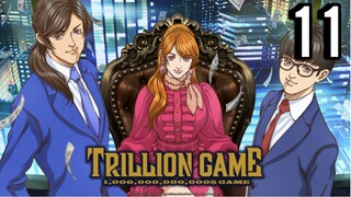 Trillion Game Episode 11