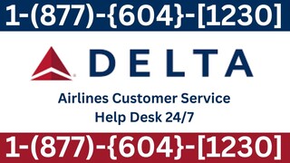 Delta Airlines® Customer Care USA Contact Numbers: The Official Guide 2025