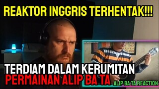 REAKTOR BARU TERSENTAK‼️ TERDIAM DALAM KERUMITAN PERMAINAN ALIP BA TA || ALIP BA TA REACTION