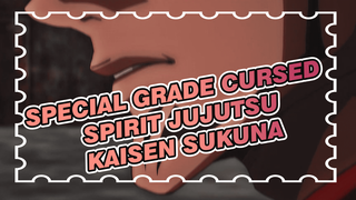 Special Grade Cursed Spirit? Sukuna: Are You Kidding? | JJK_1