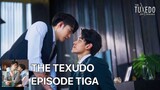 THE TEXUDO EPISODE 3 SUB INDO