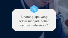 Binatang yang Jadi Bahan Skripsi Mahasiswa ~ Kamus Indo: Kata, Rasa, & Haha #komedi #skripsi #fyp