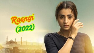Raangi | Hindi New Dubbed Movie