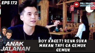 BOY KAGET! REVA SUKA MAKAN TAPI GA GEMUK GEMUK, "KEMANA TUH MAKANANNYA!" - ANAK JALANAN 172