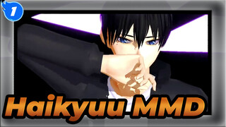 [Haikyuu!! MMD] Tobio's Habikase_1