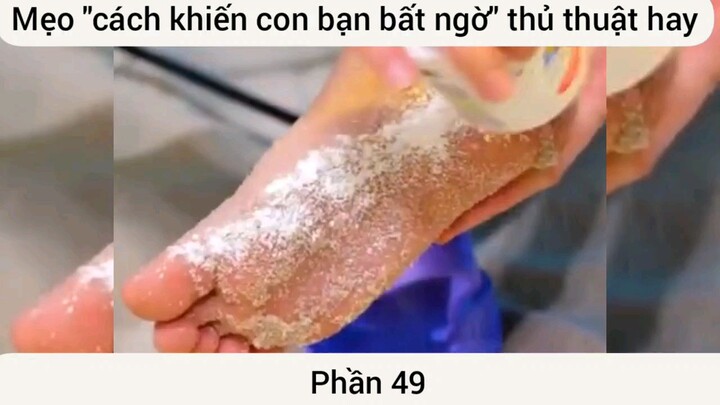 mẹo cách khiến con bị bất ngờ của thuật hay phần 49