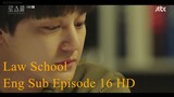 Law School Eng Sub Episode 16 HD