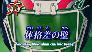 Eyeshield 21 - Tập 55 [Vnsharing Vietsub]