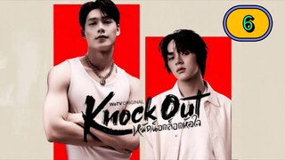 🇹🇭 [FRI] 𝗞.𝗢 | EPISODE 6