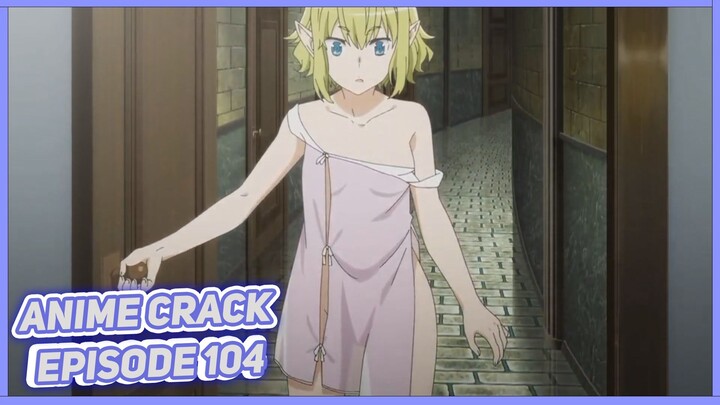 Salah pakai baju dan dilihat oleh semua orang ( Anime on Crack Indonesia Episode 104 )