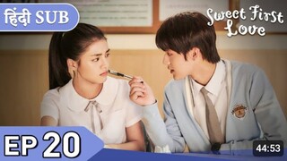 Sweet First love in Hindi episode 20