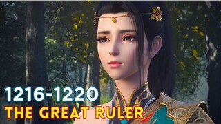 The Great Ruler 1216 - 1220 | TGR Da Zhu Zai 大主宰 versi Novel #AlurCeritaDonghua