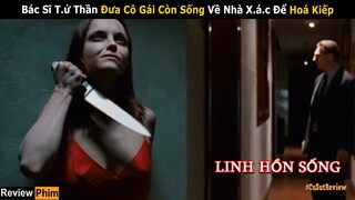 [Review Phim] Đừng Như Cô Ấy Sắp "Xếp Hình" Thì Gây Lộn Để Đi Bán Muối | phim LINH HỒN SỐNG Netflix