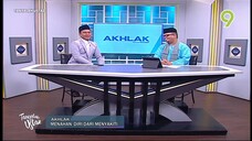 [06 September 2023] Tanyalah Ustaz - Akhlak: Menahan Diri Dari Menyakiti