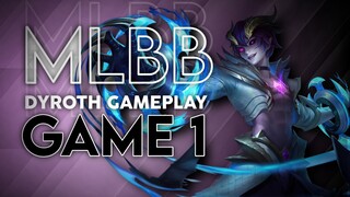 MLBB Gameplay DYROTH #1