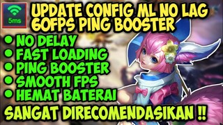 LANCAR PARAH! Config ML No Lag 60Fps Fix FrameDrop + Ping Stabil - Makin Licin | Mobile Legend