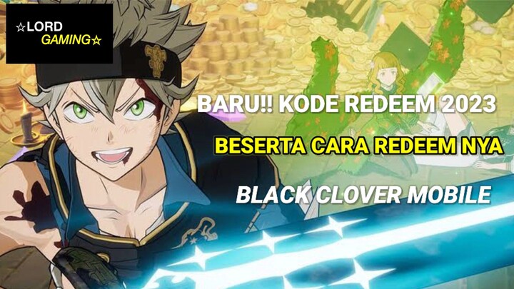 Kode Redeem Black Clover M Desember 2023 dan Cara Redeem!!