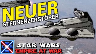 Noch ein neuer STERNENZERSTÖRER! - STAR WARS AotR 28