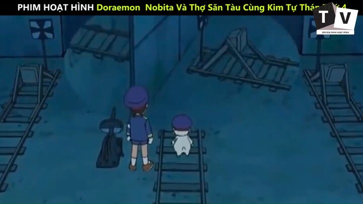 Doraemon Tập Đặc Biệt Nobita Và Thợ Săn Tàu Cùng Kim Tự Tháp Thứ 4_phần 3