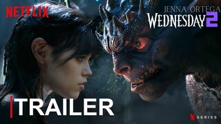 Wednesday Addams - Season 02 First Trailer (2025) ..