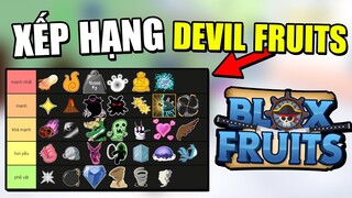 Bảng Xếp Hạng Trái Ác Quỷ PVP Mạnh Nhất Update 17 Part 2 Trong Blox Fruits