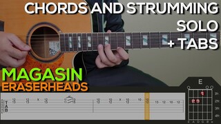 Eraserheads - Magasin Guitar Tutorial [SOLO, CHORDS AND STRUMMING + TABS]