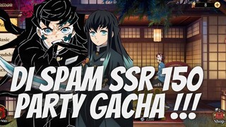 GACHA PARTY 150X AUTO B 14 MUICHIRO NEXT KONTEN INI SIH ❗❗ - DS: BLADE OF HASHIRA