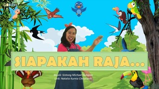 "Siapakah Raja" | Lagu anak-anak