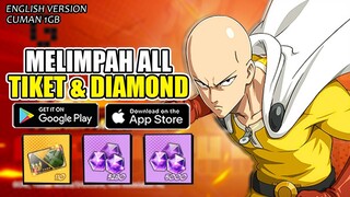 Tip Banyak Tiket & Diamond Gahca Sepuasnya One Punch Man | Fire Punch (Android/Ios)