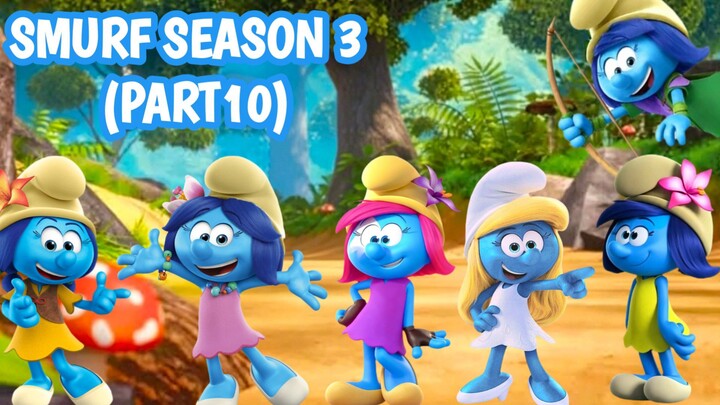 SMURF SEASON 3. PART 10