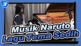 [Naruto] Lagu Tema Sedih!_3