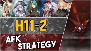 H11-2 | AFK Strategy |【Arknights】