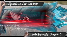 [ EPISODE 67 / 15 ] Jade Dynasty S3 - 1080p Super Duper HD Sub Indo