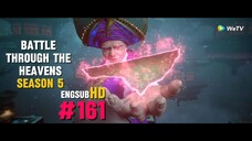 (HD)Battle Through The Heavens Season 5 Episode 161 English Subtitle