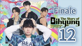 The Story Of Bi Hyeong: Enchanted Master Of The Goblin (2025) | Episode 12 Finale | EngSub