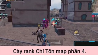 cày rank Chí Tôn map phần 4