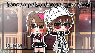 •Kencan Palsu Dengan Penyanyi• ||GCMM||✨Gacha Club Indonesia✨