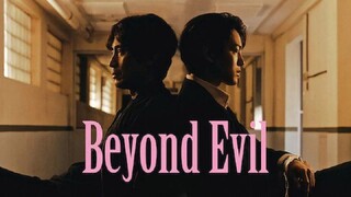 EP10 Beyond Evil