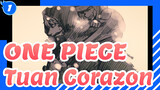 ONE PIECE
Tuan Corazon_1