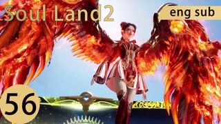 [Preview] Soul Land2 episode 56 engsub