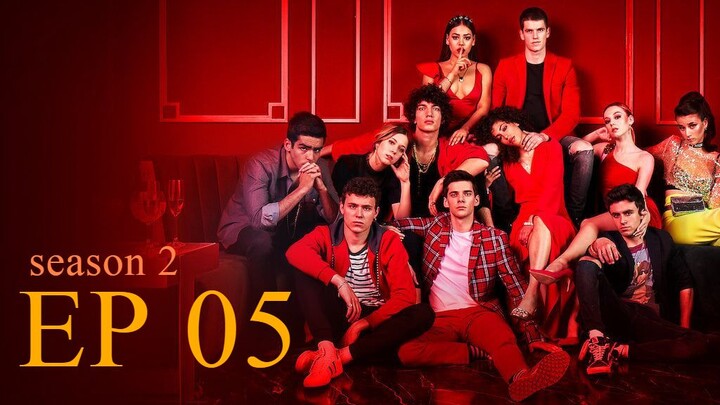 【ᴇʟɪᴛᴇ】 『S02: EP 5』