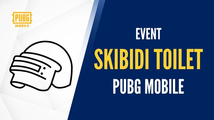 Skibidi Toilet Hadir di Metro Royale PUBG MOBILE