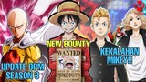 Resmi!! Terungkap Studio OPM season 3 🥳 Update bounty one piece 😱 Takemichi vs mikey - BERITA ANIME