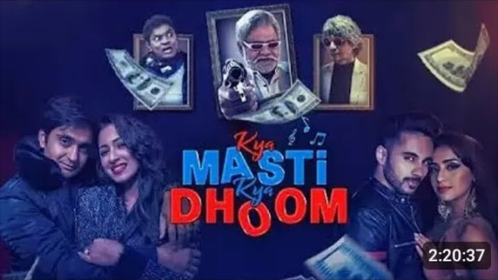Kya Masti Kya Dhoom Movie