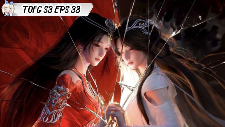 Tomb of Fallen Gods Season 3 Episode 33