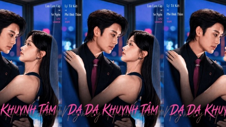 TRỌN BỘ - DẠ DẠ KHUYNH TÂM ( Lý Tử Kiệt , Lưu Lam Cáp )