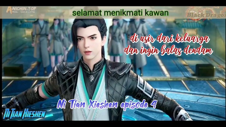 Ni Tian Xieshen episode 4 di remehkan dan di kucilkan
