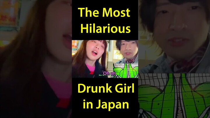 The Most Hilarious Drunk Girl In Japan